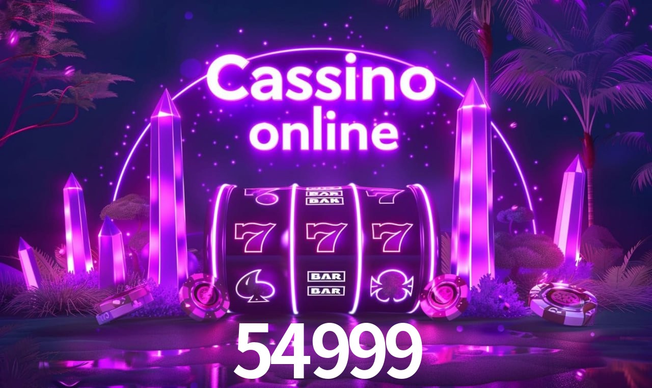 54999 - cassino ao vivo